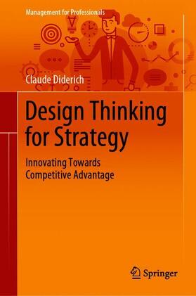 Design Thinking for Strategy