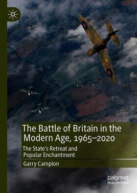 The Battle of Britain in the Modern Age, 1965¿2020