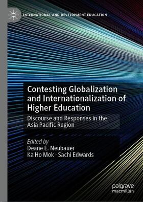 Contesting Globalization and Internationalization of Higher Education