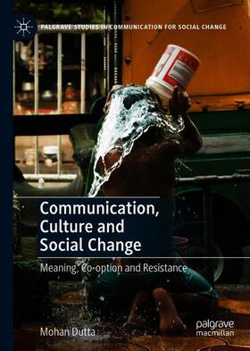 Communication, Culture and Social Change