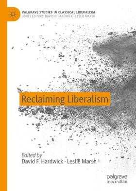 Reclaiming Liberalism