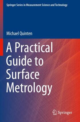 A Practical Guide to Surface Metrology