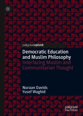 Democratic Education and Muslim Philosophy