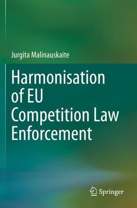 Harmonisation of EU Competition Law Enforcement