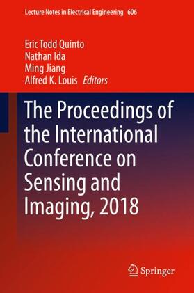 The Proceedings of the International Conference on Sensing and Imaging, 2018