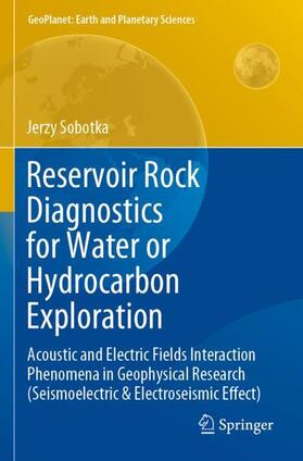 Reservoir Rock Diagnostics for Water or Hydrocarbon Exploration