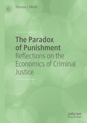 The Paradox of Punishment