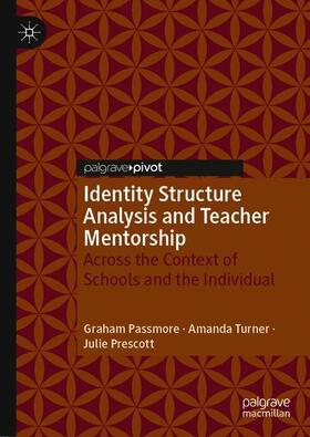 Identity Structure Analysis and Teacher Mentorship