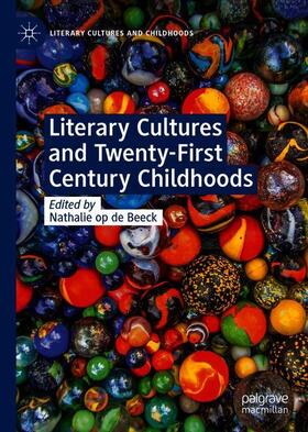 Literary Cultures and Twenty-First-Century Childhoods