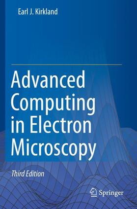 Advanced Computing in Electron Microscopy