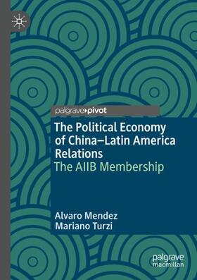 The Political Economy of China¿Latin America Relations