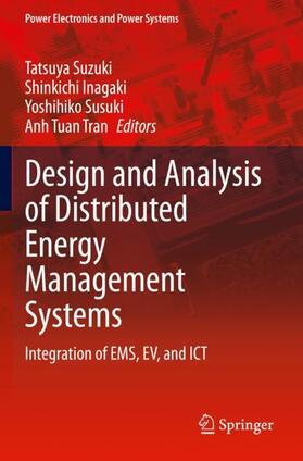 Design and Analysis of Distributed Energy Management Systems