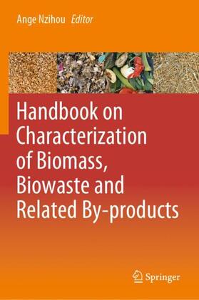 Handbook on Characterization of Biomass, Biowaste and Related By-products