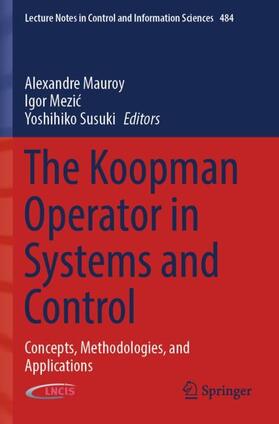 The Koopman Operator in Systems and Control