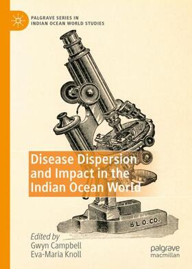 Disease Dispersion and Impact in the Indian Ocean World