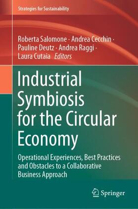 Industrial Symbiosis for the Circular Economy