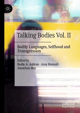 Talking Bodies Vol. II