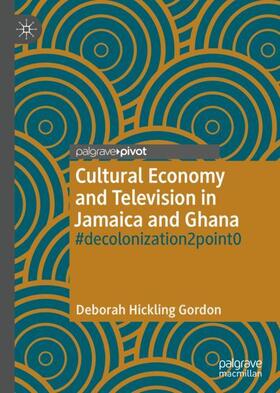 Cultural Economy and Television in Jamaica and Ghana