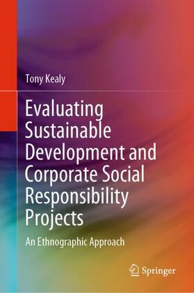 Evaluating Sustainable Development and Corporate Social Responsibility Projects