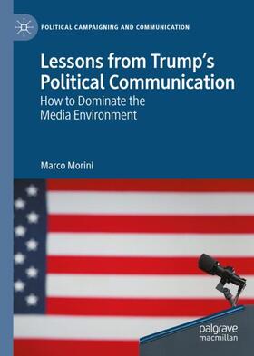 Lessons from Trump¿s Political Communication