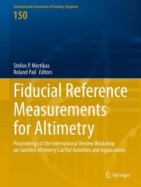 Fiducial Reference Measurements for Altimetry