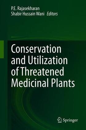 Conservation and Utilization of Threatened Medicinal Plants