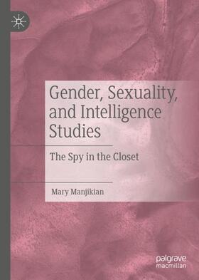 Gender, Sexuality, and Intelligence Studies