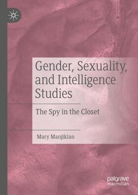 Gender, Sexuality, and Intelligence Studies