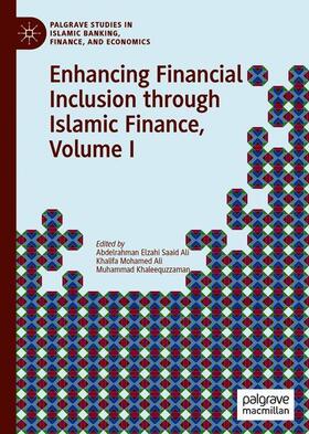 Enhancing Financial Inclusion through Islamic Finance, Volume I