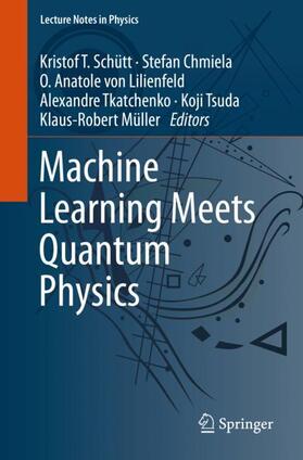 Machine Learning Meets Quantum Physics