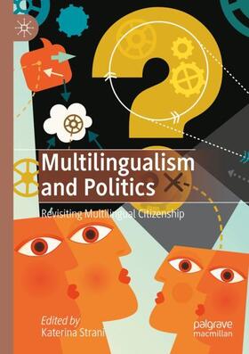 Multilingualism and Politics