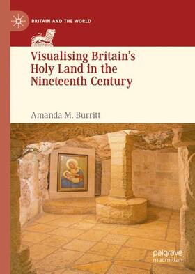 Visualising Britain¿s Holy Land in the Nineteenth Century