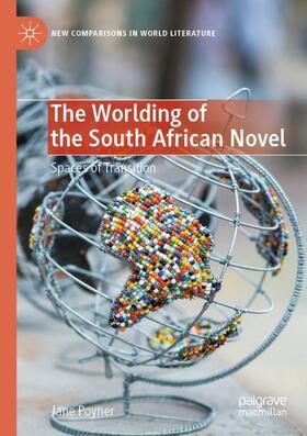 The Worlding of the South African Novel