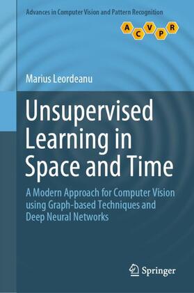 Unsupervised Learning in Space and Time