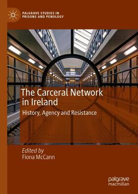 The Carceral Network in Ireland