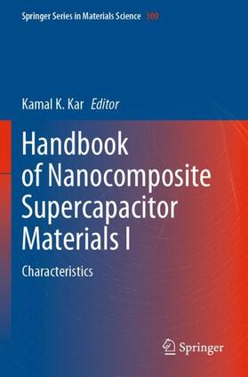 Handbook of Nanocomposite Supercapacitor Materials I