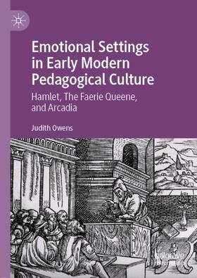 Emotional Settings in Early Modern Pedagogical Culture