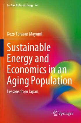 Sustainable Energy and Economics in an Aging Population