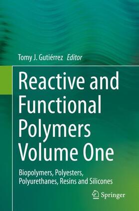 Reactive and Functional Polymers Volume One