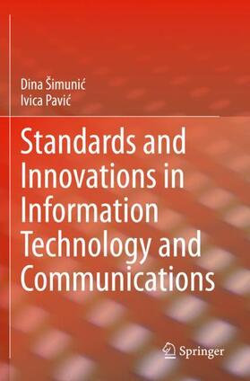 Standards and Innovations in Information Technology and Communications