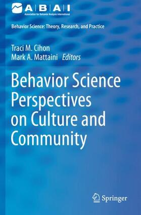 Behavior Science Perspectives on Culture and Community