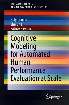 Cognitive Modeling for Automated Human Performance Evaluation at Scale
