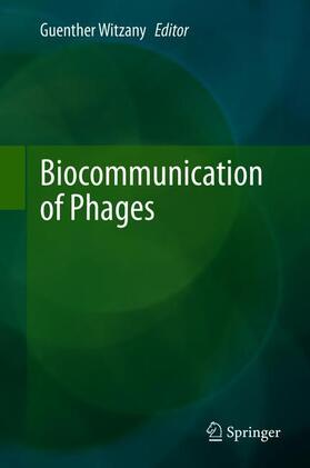 Biocommunication of Phages