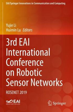 3rd EAI International Conference on Robotic Sensor Networks