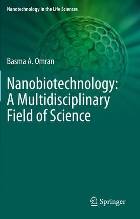 Nanobiotechnology: A Multidisciplinary Field of Science