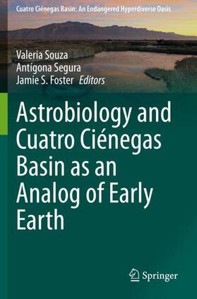 Astrobiology and Cuatro Ciénegas Basin as an Analog of Early Earth