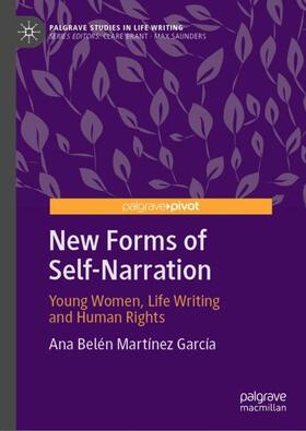 New Forms of Self-Narration