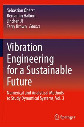 Vibration Engineering for a Sustainable Future