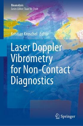 Laser Doppler Vibrometry for Non-Contact Diagnostics