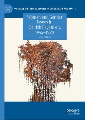 Women and Gender Issues in British Paganism, 1945¿1990